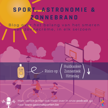 Sport, astronomie en zonnebrand